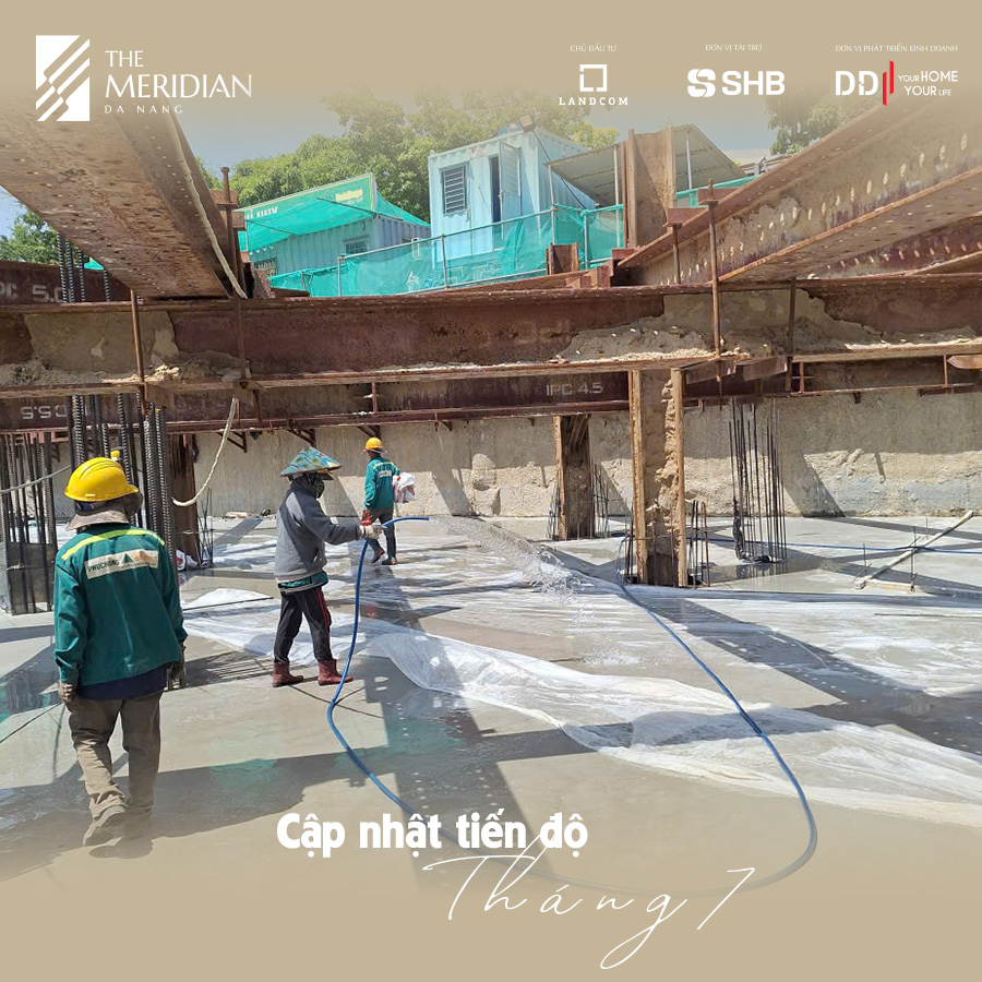 Cập nhật tiến độ tháng 7 - Dự án The Meridian Đà Nẵng