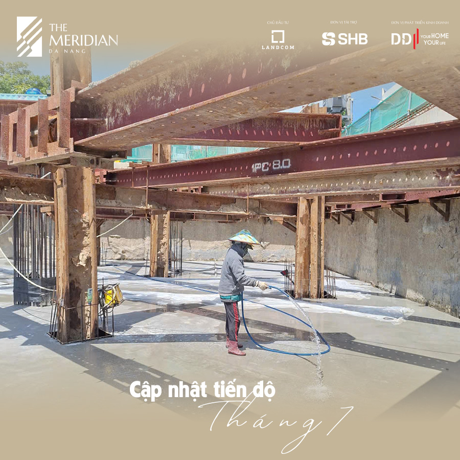 Cập nhật tiến độ tháng 7 - Dự án The Meridian Đà Nẵng