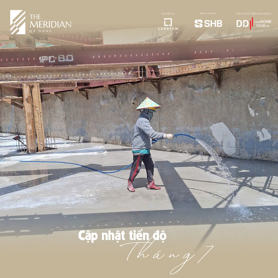 Cập nhật tiến độ tháng 7 - Dự án The Meridian Đà Nẵng